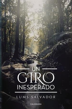 GIRO INESPERADO, UN | 9788417321222 | SALVADOR, LUMS