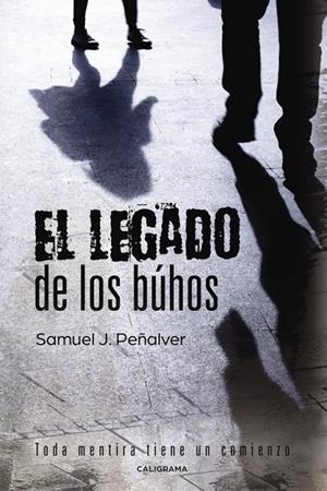 LEGADO DE LOS BÚHOS, EL | 9788417426170 | PEÑALVER, SAMUEL J.