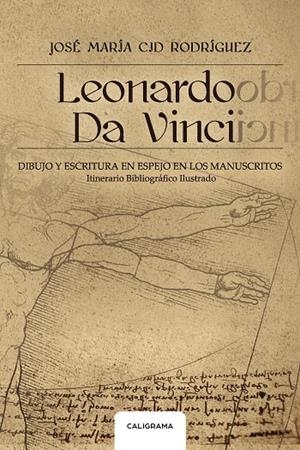 LEONARDO DA VINCI | 9788417335779 | CID  RODRÍGUEZ, JOSÉ MARÍA