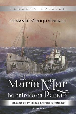 MARÍA DEL MAR HA ENTRADO EN PUERTO, EL | 9788417120177 | VERDEJO VENDRELL, FERNANDO
