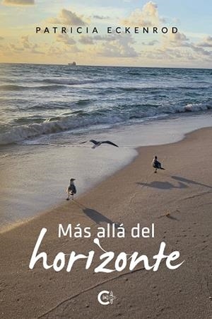 MÁS ALLÁ DEL HORIZONTE | 9788418203350 | ECKENROD, PATRICIA