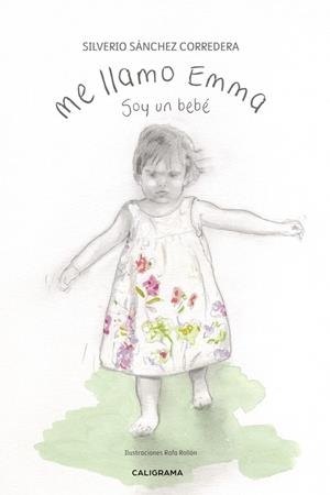 ME LLAMO EMMA | 9788417587864 | SÁNCHEZ  CORREDERA, SILVERIO