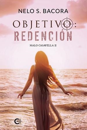 OBJETIVO : REDENCIÓN | 9788418500114 | S. BACORA, NELO