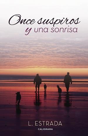 ONCE SUSPIROS Y UNA SONRISA | 9788417120139 | ESTRADA, L.