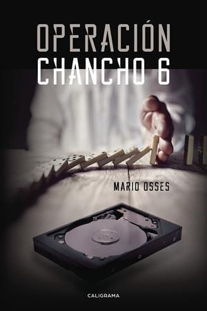 OPERACIÓN CHANCHO 6 | 9788417505332 | OSSES, MARIO