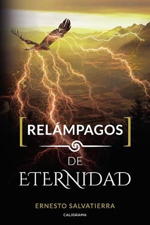 RELÁMPAGOS DE ETERNIDAD | 9788417533199 | SALVATIERRA, ERNESTO