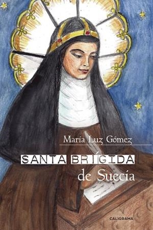 SANTA BRÍGIDA DE SUECIA | 9788417717230 | GÓMEZ, MARÍA LUZ