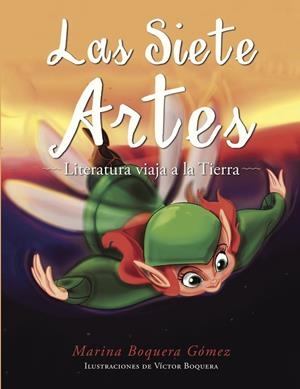 SIETE ARTES, LAS | 9788491125914 | BOQUERA GÓMEZ, MARINA