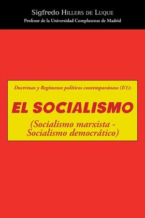 SOCIALISMO, EL | 9788416339839 | HILLERS DE LUQUE, SIGFREDO