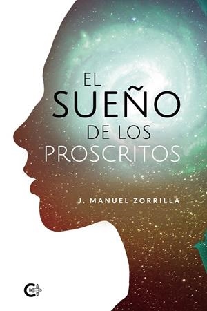 SUEÑO DE LOS PROSCRITOS, EL | 9788418369513 | ZORRILLA, J. MANUEL
