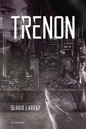 TRENON | 9788417120443 | LARRAZ, SERGIO