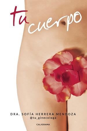 TU CUERPO | 9788417234966 | HERRERA MENDOZA, DRA. SOFÍA