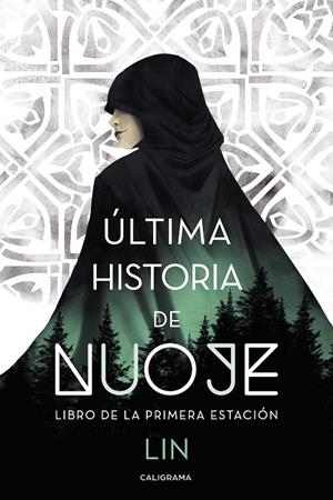 ÚLTIMA HISTORIA DE NUOJE | 9788417947194 | LIN,