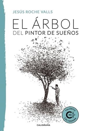 ÁRBOL DEL PINTOR DE SUEÑOS, EL | 9788417426248 | ROCHE VALLS, JESÚS