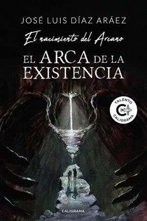ARCA DE LA EXISTENCIA, EL | 9788417947118 | DÍAZ ARÁEZ, JOSÉ LUIS