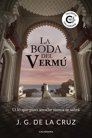 BODA DEL VERMÚ, LA | 9788417483364 | G. DE LA CRUZ, J.