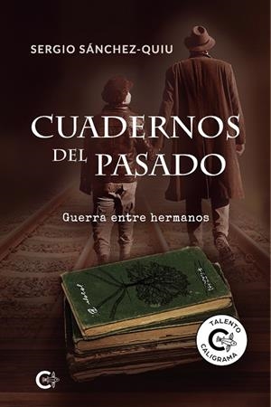 CUADERNOS DEL PASADO | 9788418104299 | SÁNCHEZ-QUIU, SERGIO