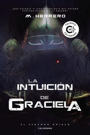 INTUICIÓN DE GRACIELA, LA | 9788417120726 | HERRERO, M.