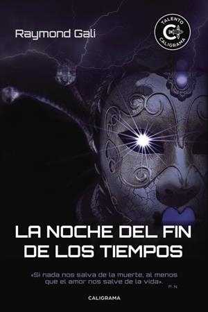 NOCHE DEL FIN DE LOS TIEMPOS, LA | 9788417426200 | GALI, RAYMOND