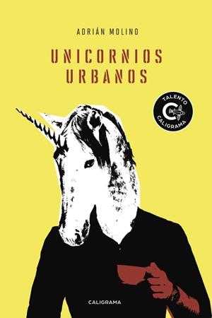 UNICORNIOS URBANOS | 9788417234911 | MOLINO, ADRIÁN