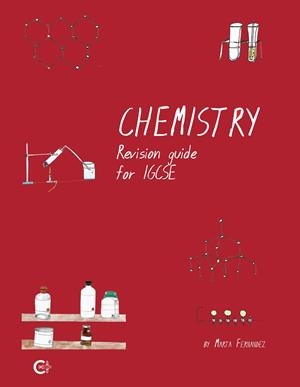 CHEMISTRY REVISION GUIDE FOR IGCSE | 9788417856038 | FERNÁNDEZ, MARTA