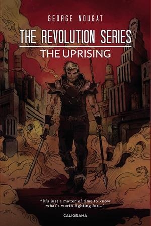 REVOLUTION SERIES THE UPRISING, THE | 9788417533212 | NOUGAT, GEORGE