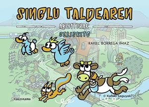 SINGLU TALDEAREN ABENTURAK - CELISKITO | 9788417533106 | BORREGA IMAZ, RAKEL