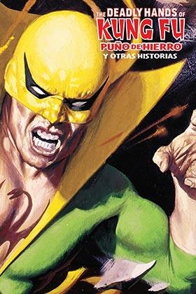 DEADLY HANDS OF KUNG FU PUÑO DE HIERRO, THE (MARVEL  LIMITED EDITION) | 9788416986842 | ISABELLA, TONY