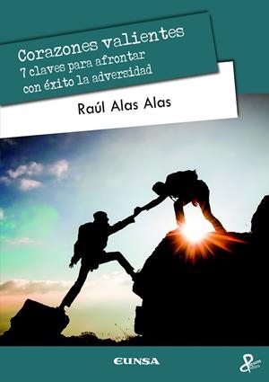 CORAZONES VALIENTES | 9788431335762 | ALAS ALAS, RAÚL MAURICIO