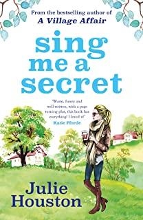 SING ME A SECRET | 9781800246485 | HOUSTON, JULIE