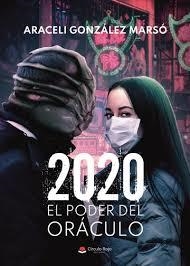 2020; EL PODER DEL ORÁCULO | 9788413638423 | GONZÁLEZ MARSÓ, ARACELI