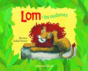 LOM Y LOS NUDONES | 9788493650445 | KURUSA