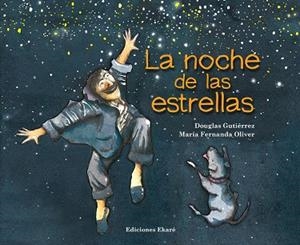 NOCHE DE LAS ESTRELLAS, LA | 9788493842994 | GUTIÉRREZ, DOUGLAS