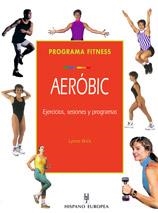 PROGRAMA FITNESS. AERÓBIC | 9788425514579 | BRICK, LYNNE
