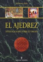 AJEDREZ, EL. INVESTIGACIONES SOBRE SU ORIGEN | 9788425516177 | BRUNET Y BELLET, JOSÉ
