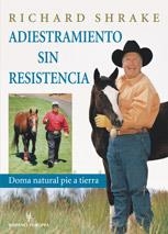 ADIESTRAMIENTO SIN RESISTENCIA | 9788425516665 | SHRAKE, RICHARD