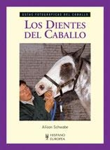 DIENTES DEL CABALLO, LOS | 9788425517327 | SCHWABE, ALISON