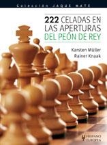 222 CELADAS EN LAS APERTURAS DEL PEÓN DE REY | 9788425519093 | MÜLLER, KARSTEN / KNAAK, RAINER