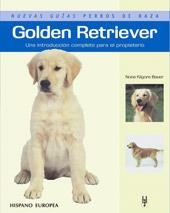 GOLDEN RETRIEVER | 9788425516924 | KILGORE BAUER, NONA