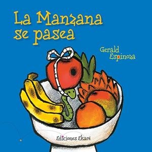 MANZANA SE PASEA, LA | 9789802573370 | ESPINOZA, GERALD