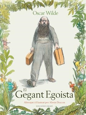 GEGANT EGOISTA, EL | 9788494124778 | WILDE, OSCAR