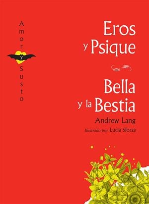 EROS Y PSIQUE / BELLA Y LA BESTIA | 9788494303814 | LANG, ANDREW