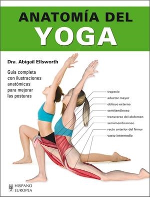 ANATOMÍA DEL YOGA | 9788425521201 | ELLSWORTH, ABIGAIL