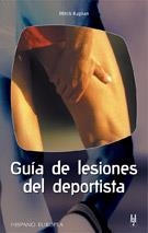 GUÍA DE LESIONES DEL DEPORTISTA | 9788425515361 | KAPLAN, MITCH