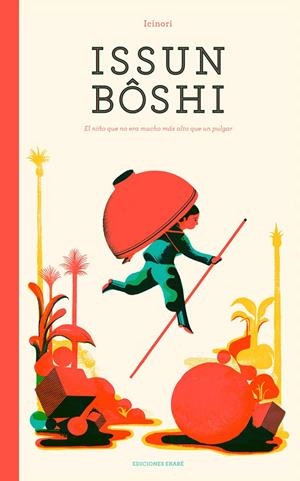 ISSUN BÔSHI | 9788494208140 | ICINORI