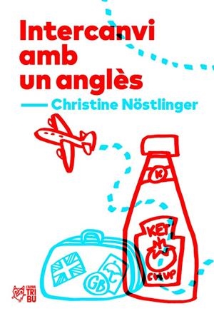 INTERCANVI AMB UN ANGLÈS | 9788412312300 | NOSTLINGER, CHRISTINE