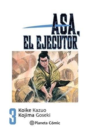 ASA EL EJECUTOR 03 | 9788491460503 | KOIKE, KAZUO