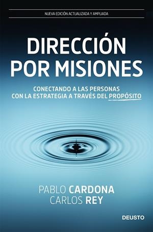 DIRECCIÓN POR MISIONES | 9788423432172 | CARDONA, PABLO / REY, CARLOS