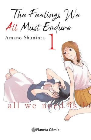 FEELINGS WE ALL MUST ENDURE 01, THE | 9788413411934 | AMANO, SHUNINTA