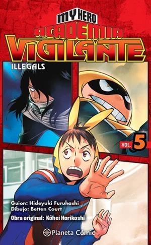 MY HERO ACADEMIA VIGILANTE ILLEGALS 05 | 9788413415857 | HORIKOSHI, KOHEI